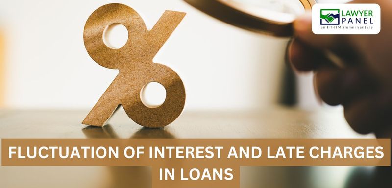 Fluctuation of Interest and Late Charges in Loans: Understanding the Impact on Borrowers