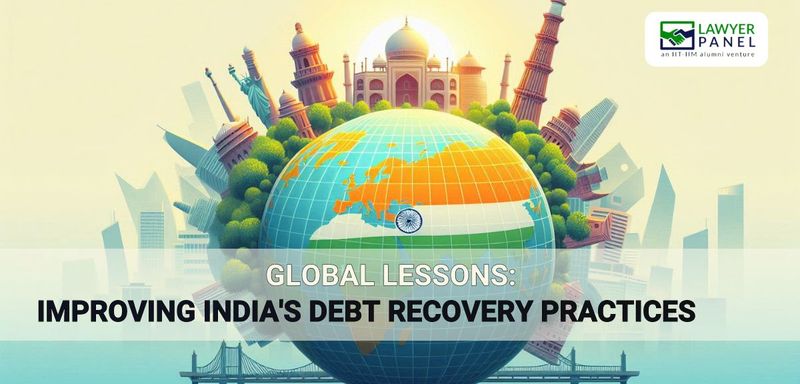 Global Lessons: Improving India’s Debt Recovery Practices