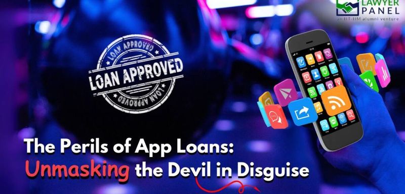 The Perils of App Loans: Unmasking the Devil in Disguise